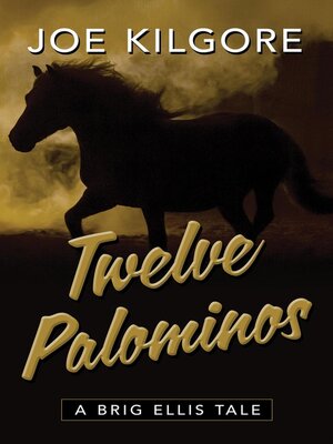 cover image of Twelve Palominos